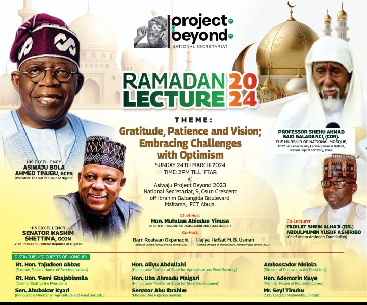 Ramadan Lecture 2024: Project Beyond 2023 Organises Annual Program March 24.